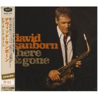 here&gone david sanborn